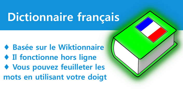 Dictionnaire Français, Le bon plan app du jour : Dictionnaire Français