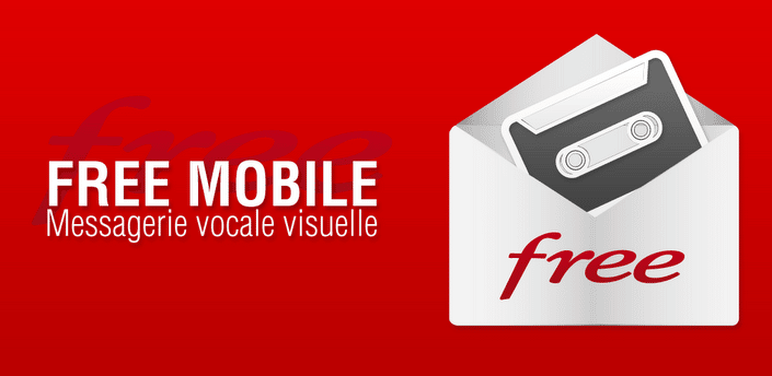 Free, Mon Compte Free et Messagerie Vocale Visuelle : 2 apps officielles sur le Play Store
