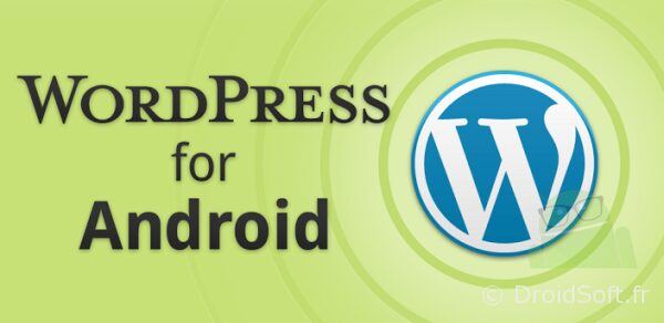wordpress android app gratuite