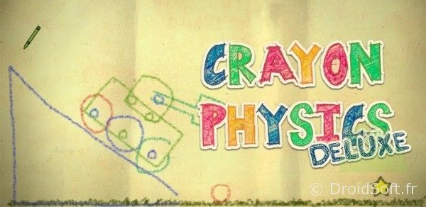 Crayon physics deluxe jeu android