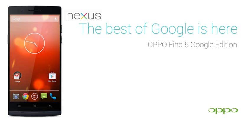Google Edition Oppo Find 5
