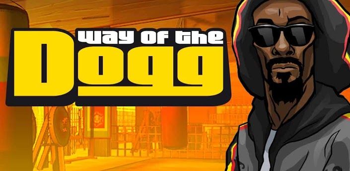 way of the dogg snoop android