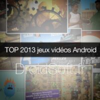 top 2013 jeux android droidsoft