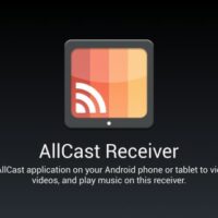 AllCast Receiver, pour streamer d’un Android à un autre Applications