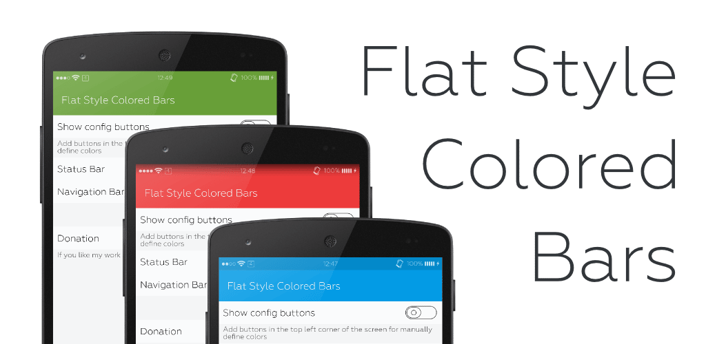 Flat Style Colored Bars, [Xposed] Adapter la couleur de la barre d&rsquo;état et de navigation