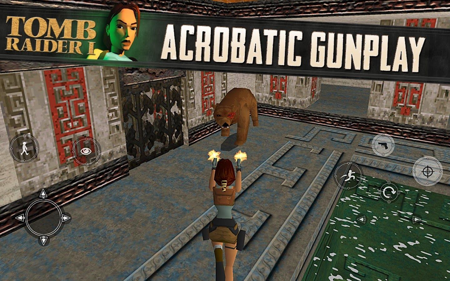 Tomb raider, Lara Croft renait dans Tomb Raider 1 sur Android !