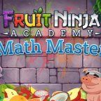 Fruit Ninja Academy: Math Master, une version de Fruit Ninja pour les enfants sur Android Jeux Android