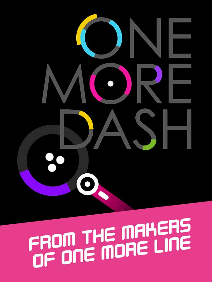 One More Dash, One More Dash : un nouveau jeu de réflexes par les créateurs de One More Line sur Android