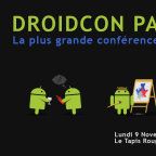 Ne manquez pas la Droidcon Paris les 9 et 10 novembre prochain ! Actualité
