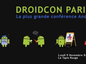 Ne manquez pas la Droidcon Paris les 9 et 10 novembre prochain ! Actualité