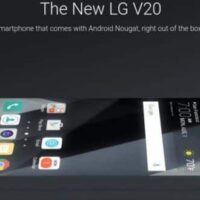 Google confirme que le LG V20 sera le premier smartphone commercialisé avec Android 7.0 Nougat Appareils