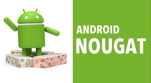 , Android 7.0: listes des smartphones mise à jour