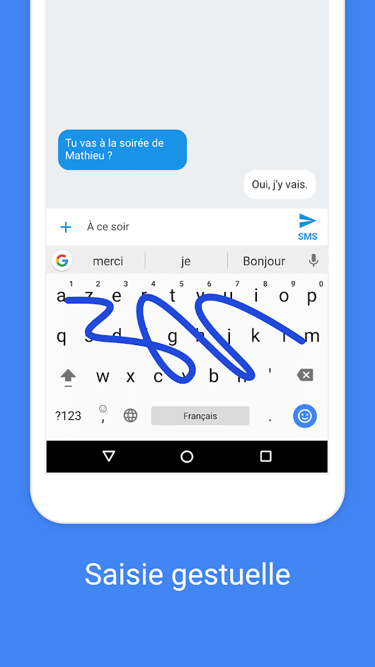 saisie gestuelle google clavier smartphone gboard android