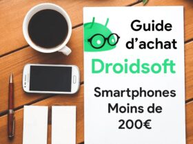 GUIDE – Quels sont les meilleurs smartphones à moins de 200 euros ? (2020) Dossier