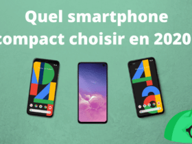 Quel smartphone compact choisir