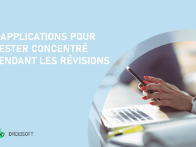 3 applications pour rester concentre pendant les révisions