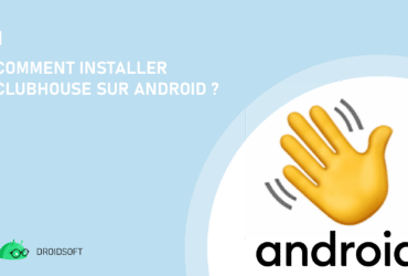 Comment installer Clubhouse sur Android ? Actualité