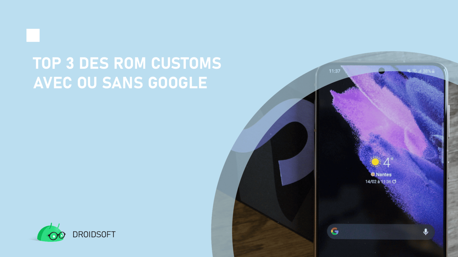ROM sans google, TOP 3 des ROM customs avec ou sans Google