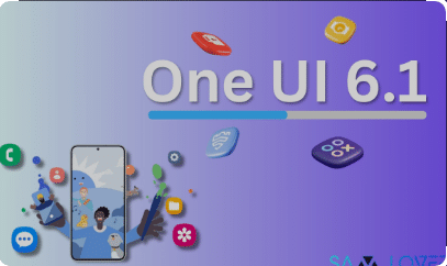 One UI 6.1 Mise à jour important