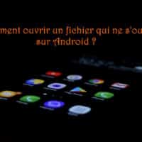 ouvrir fichier android