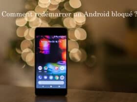 redemarrer android bloque