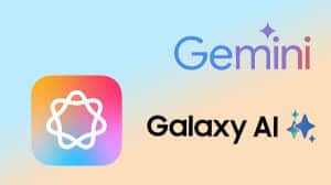 Galaxy AI et Google Gemini