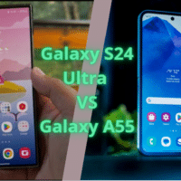 Galaxy S24 Ultra vs Galaxy A55