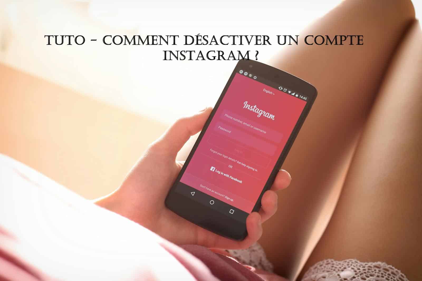 tuto desactiver compte instagram