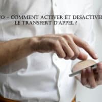 tuto activer desactiver transfert appel