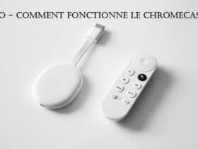 tuto comment fonctionne chromecast