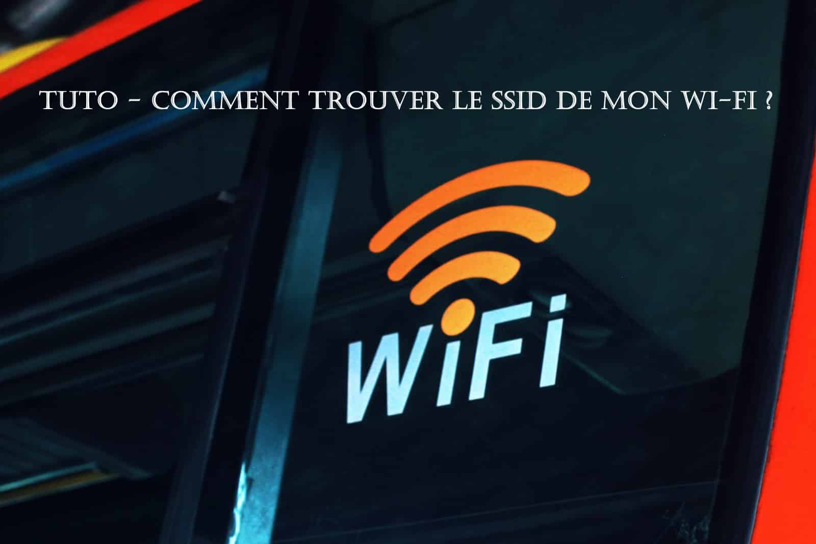 tuto trouver ssid wi-fi