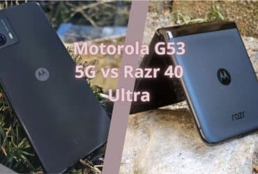 Motorola G53 5G vs Razr 40 Ultra