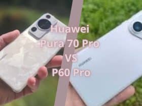 Huawei Pura 70 Pro VS P60 Pro