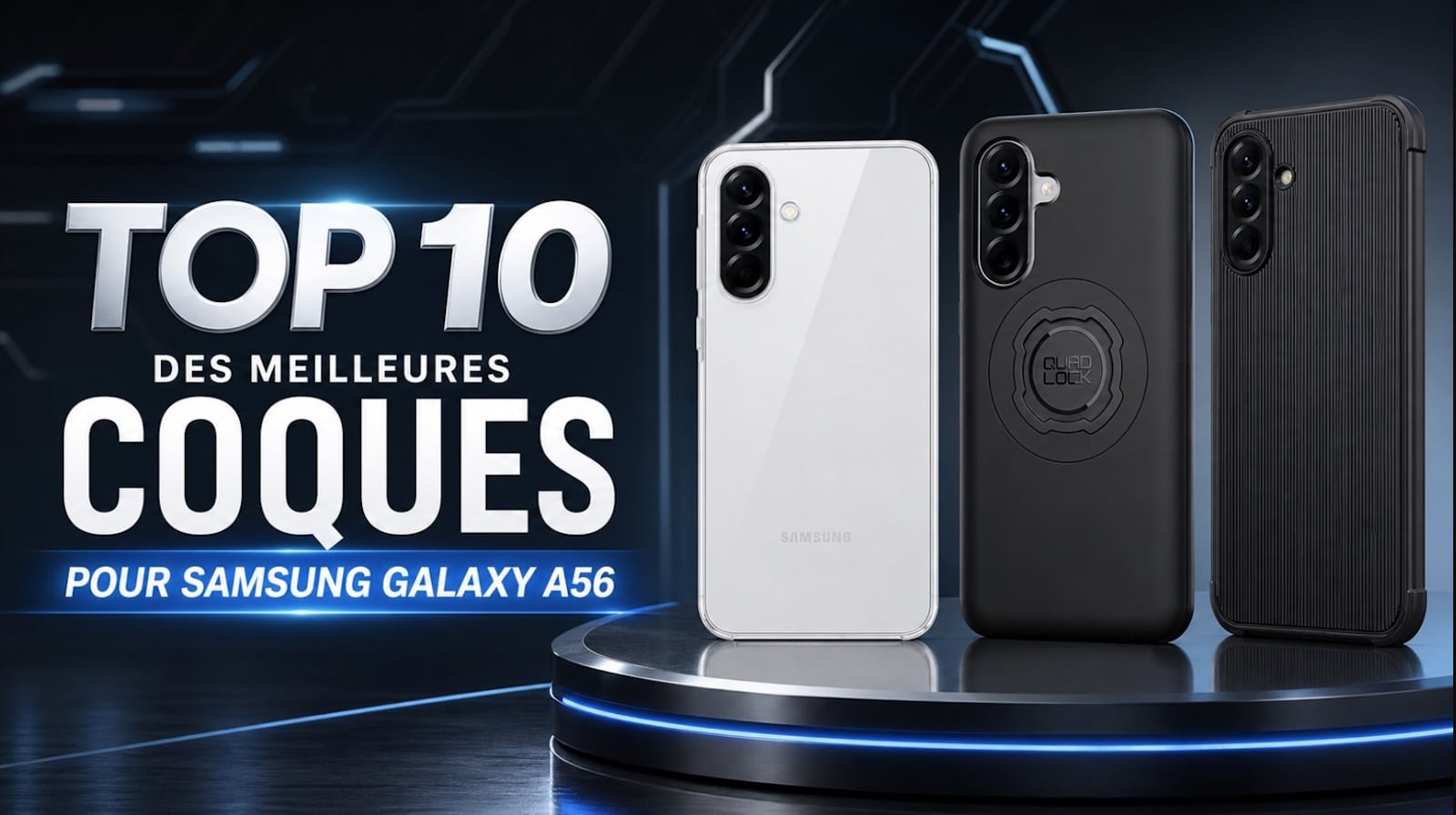 top 10 coques samsung galaxy a56